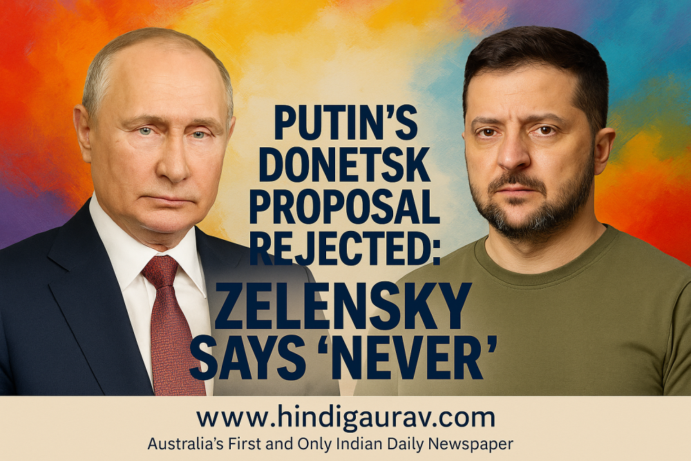 डोनेट्स्क को लेकर पुतिन का नया प्रस्ताव, ज़ेलेंस्की ने किया सख़्त इंकार