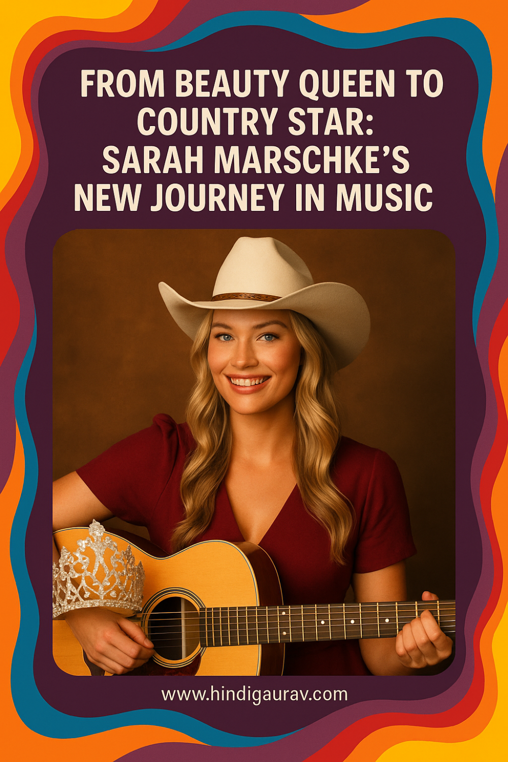 मिस वर्ल्ड ऑस्ट्रेलिया सारा का नया सफ़र, ब्यूटी क्राउन छोड़ थामा संगीत का दामन