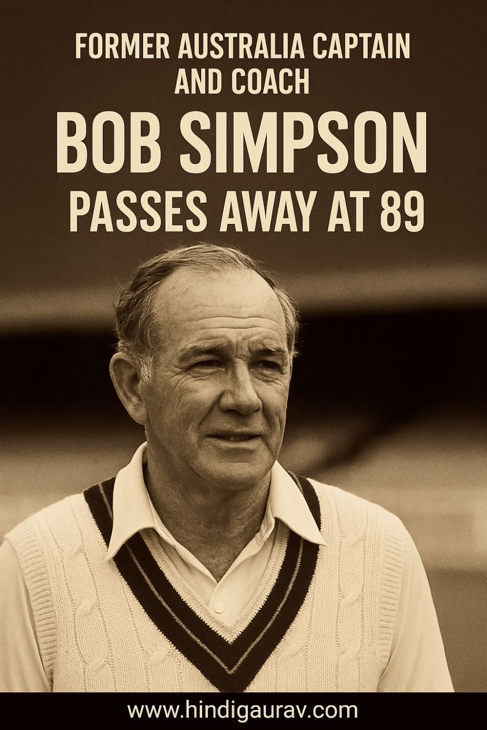 ऑस्ट्रेलियाई क्रिकेट जगत ने खोया एक महानायक