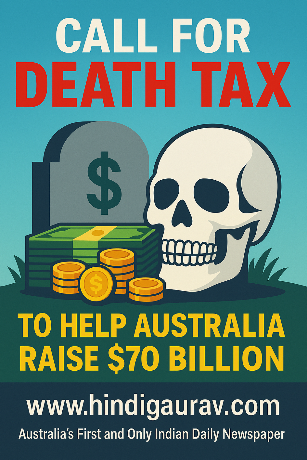 आर्थिक सुधार शिखर सम्मेलन से पहले ‘डेथ टैक्स’ पर बहस