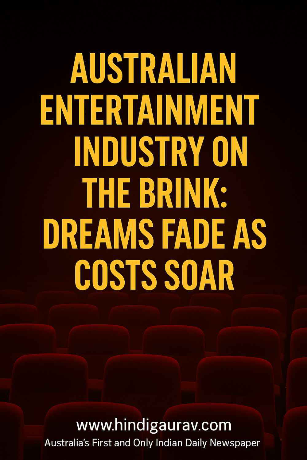 ऑस्ट्रेलिया का एंटरटेनमेंट सेक्टर संकट में, $7.5 मिलियन की कंपनी दिवालिया – अंदरूनी सूत्रों ने बताई हकीकत