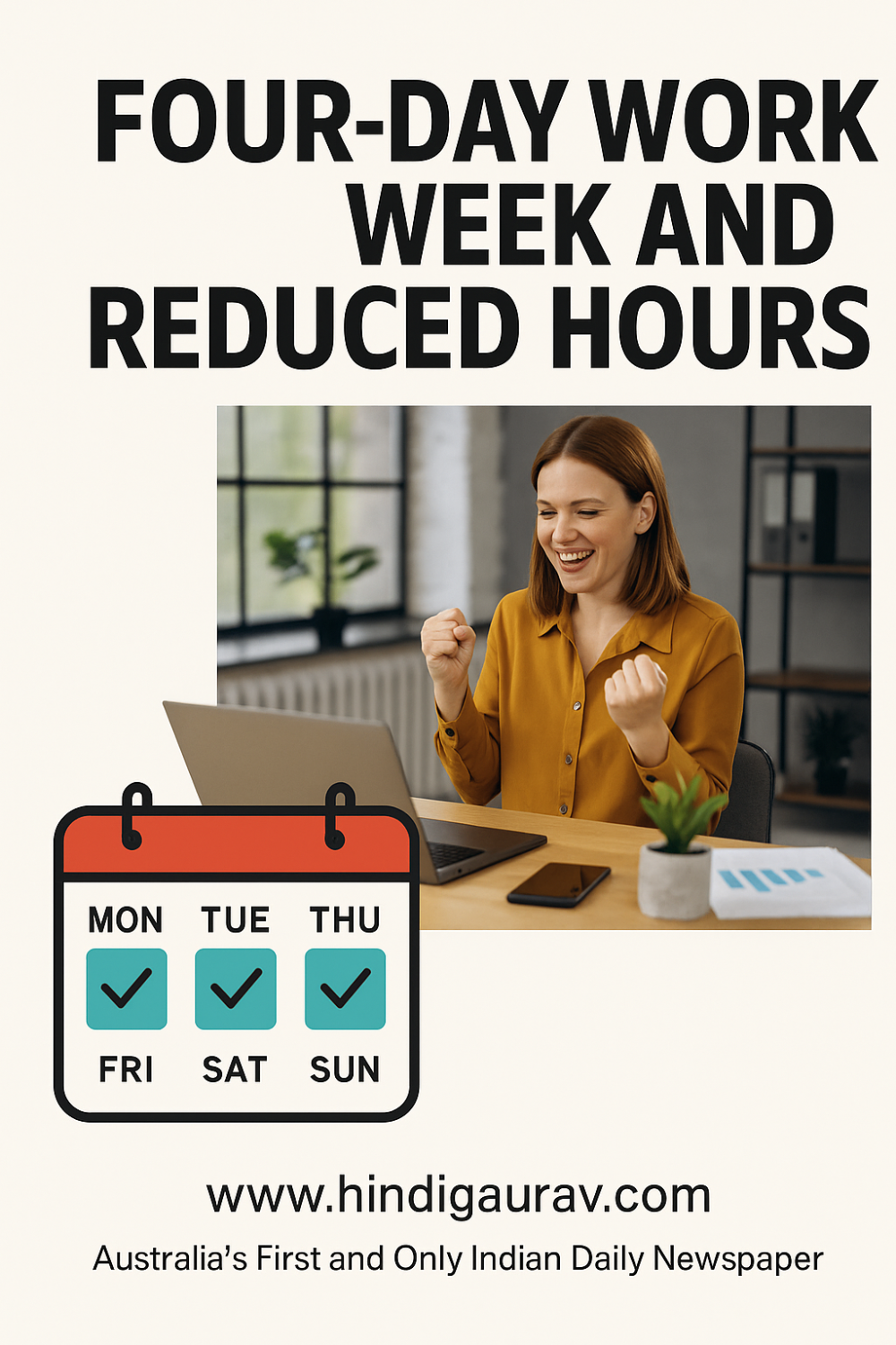 ऑस्ट्रेलिया में चार दिन का कार्यसप्ताह और कम घंटे, लेकिन वेतन पर कोई असर नहीं – ACTU का बड़ा प्रस्ताव