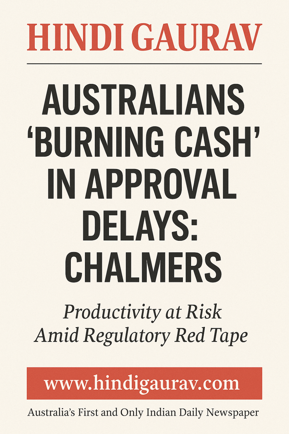 मंज़ूरी की देरी से निवेशकों का पैसा डूब रहा है: चाल्मर्स