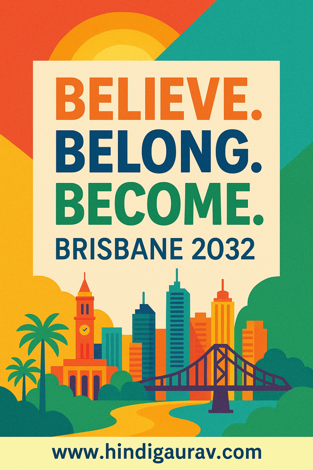 ब्रिस्बेन 2032 ओलंपिक ने पेश किया नया विज़न स्लोगन: ‘बिलीव. बिलॉन्ग. बिकम.’