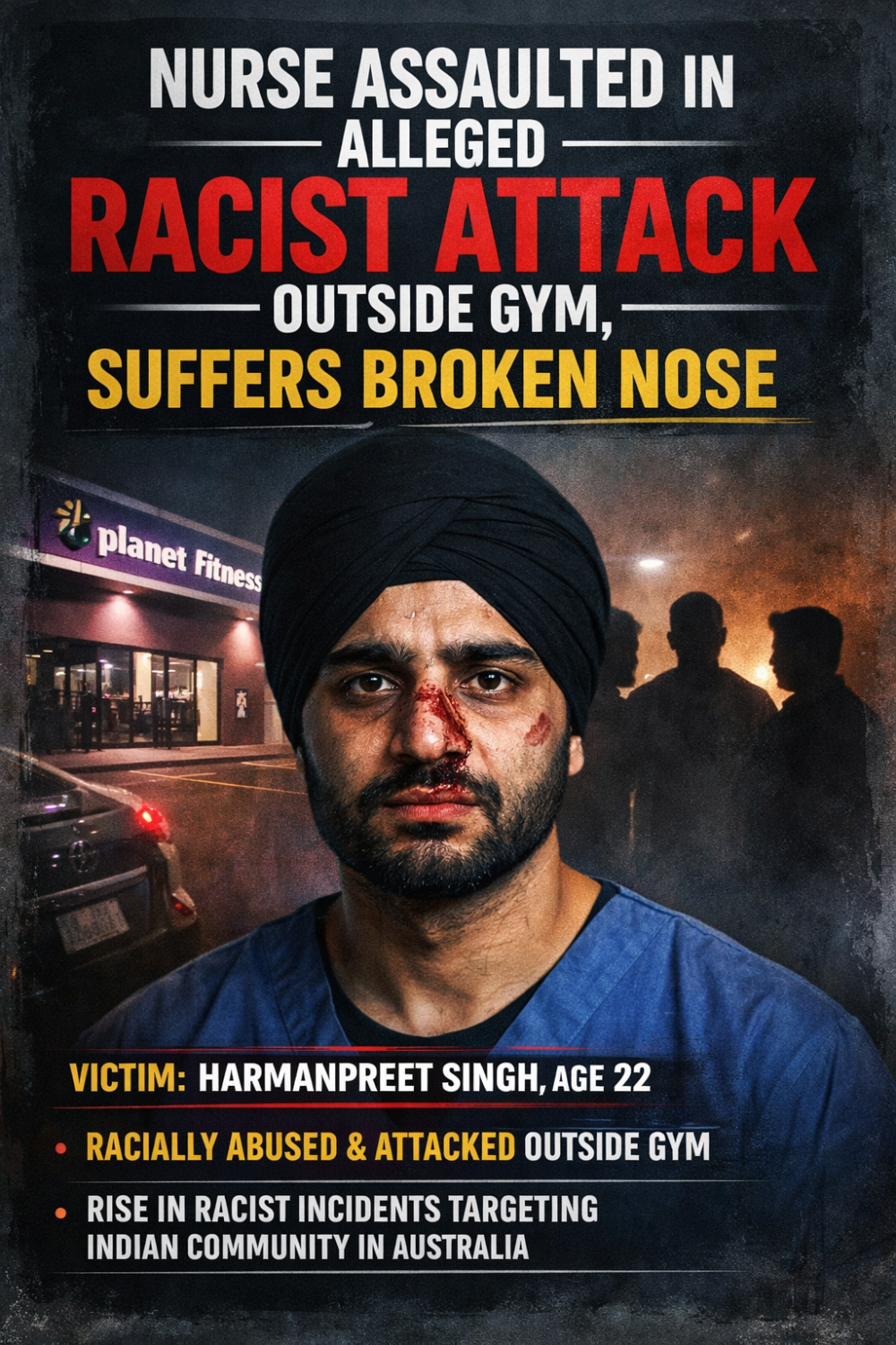 जिम के बाहर नर्स पर नस्लीय हमला, नाक की हड्डी टूटी