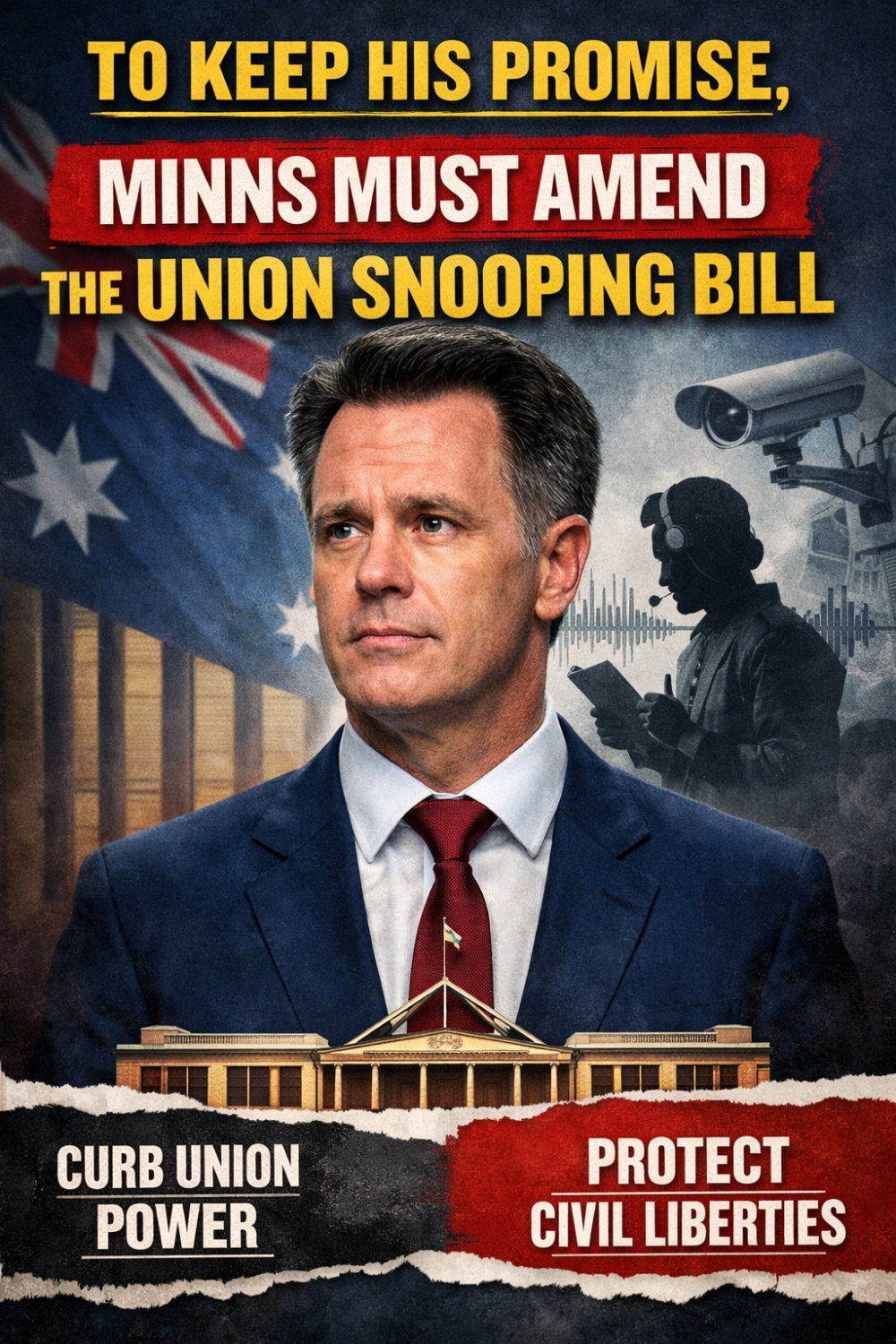 यूनियन “जासूसी” बिल में बदलाव से ही पूरा होगा वादा – प्रीमियर मिन्स पर बढ़ा दबाव