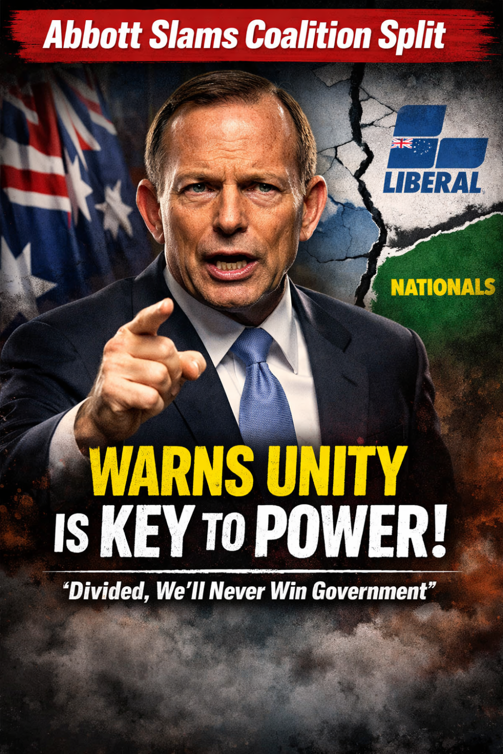 कोएलिशन में दरार पर टोनी एबॉट का तीखा हमला, कहा—एकजुट हुए बिना सत्ता में वापसी असंभव