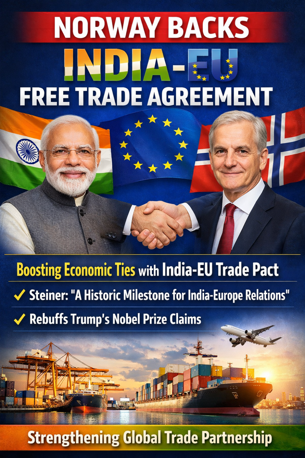भारत-यूरोपीय संघ एफटीए को नॉर्वे का समर्थन, मुक्त व्यापार को बताया भविष्य की राह