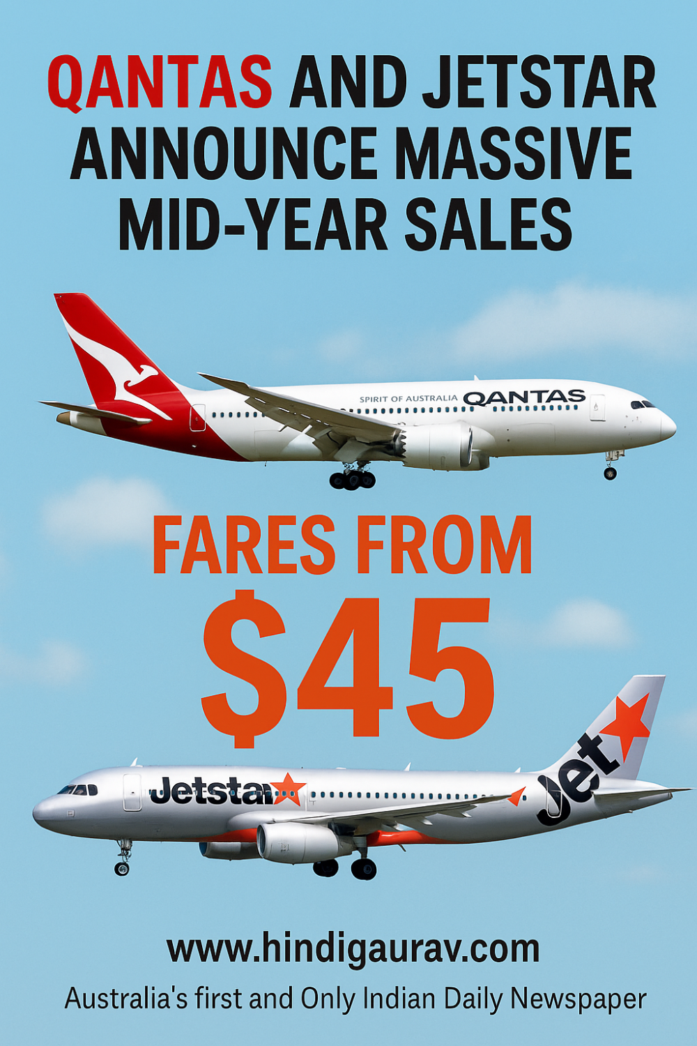 Qantas और Jetstar ने की मिड-ईयर सेल की घोषणा, हवाई टिकट ₹2500 से शुरू
