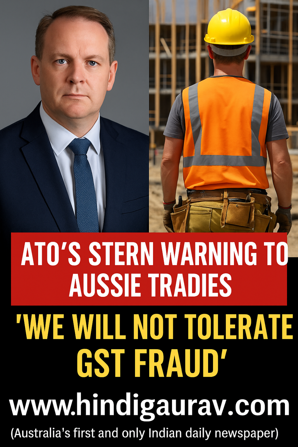 ऑस्ट्रेलियाई टैक्स ऑफिस की चेतावनी: टैक्स धोखाधड़ी करने वाले ट्रेडियों पर होगी सख्त कार्रवाई