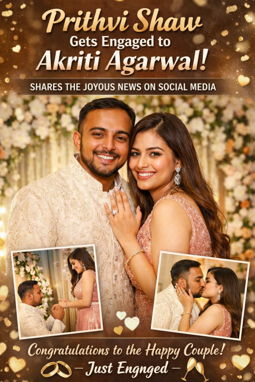 पृथ्वी शॉ ने गर्लफ्रेंड आकृति अग्रवाल से की सगाई, सोशल मीडिया पर साझा की खुशखबरी