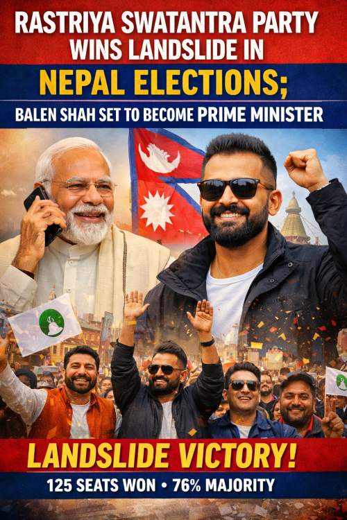 नेपाल चुनावों में राष्ट्रीय स्वतंत्र पार्टी की ऐतिहासिक जीत, बालेन शाह के प्रधानमंत्री बनने का रास्ता साफ