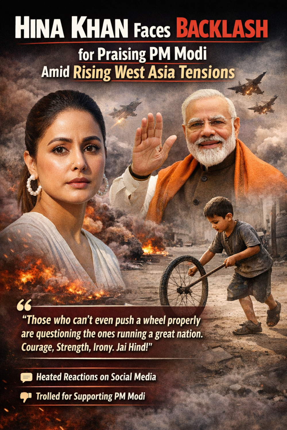 पश्चिम एशिया तनाव के बीच पीएम मोदी की तारीफ कर ट्रोल हुईं हिना खान