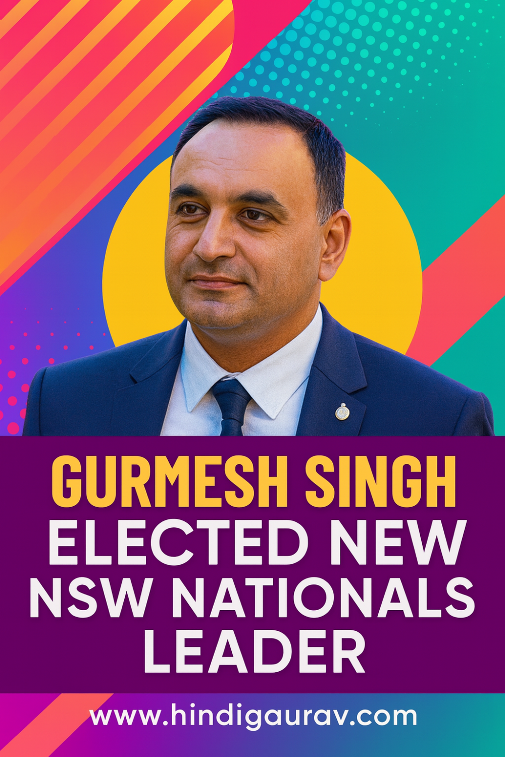 गुरमेश सिंह बने नए एनएसडब्ल्यू नेशनल्स के नेता, डुगल्ड सॉन्डर्स के अचानक इस्तीफ़े के बाद संभाली कमान