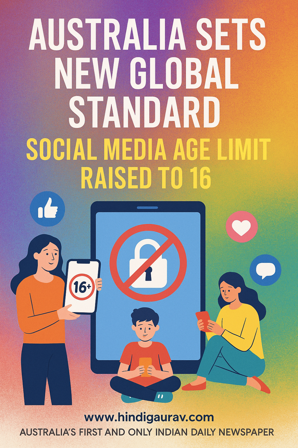 सोशल मीडिया आयु सुधार पर वैश्विक नजरें, ऑस्ट्रेलिया का ऐतिहासिक कदम