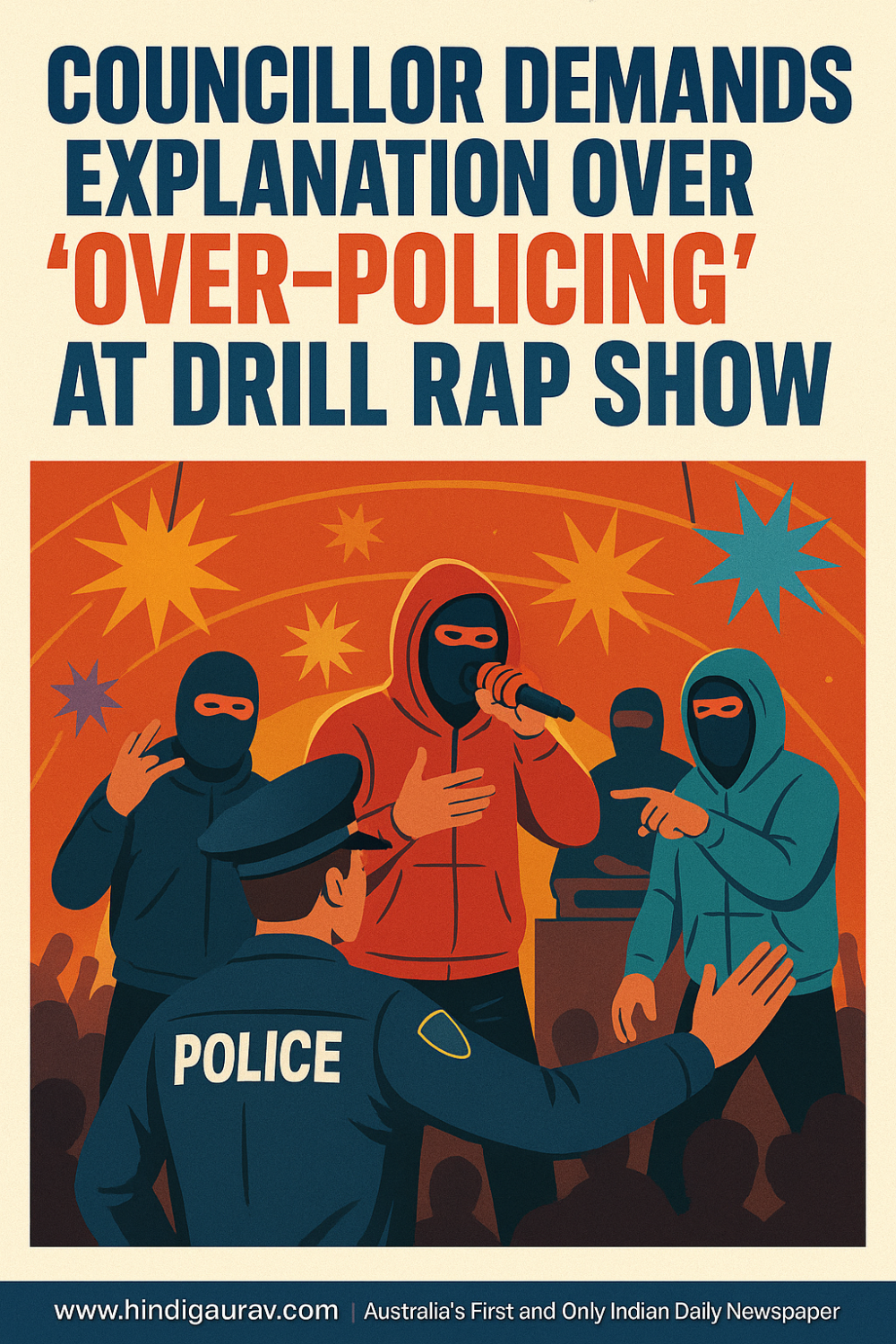 सिडनी में ड्रिल रैप शो पर ‘ओवर-पुलिसिंग’ का विवाद